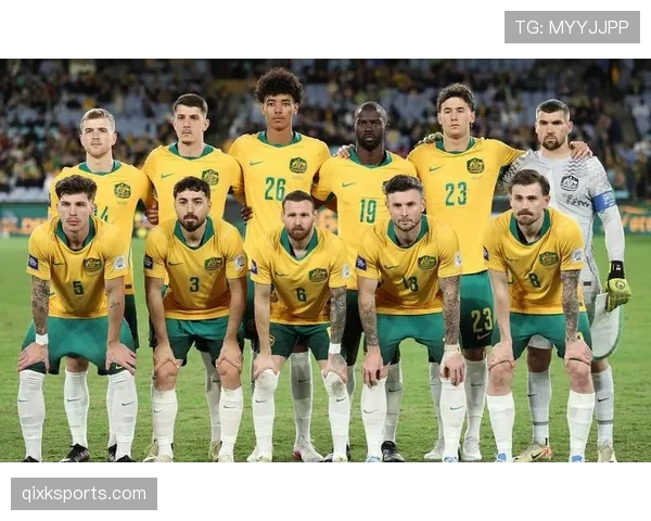 澳大利亚冲击2026世界杯：阵容实力与出线前景分析